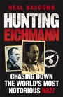 Cover: Hunting Eichmann - Quercus Publishing