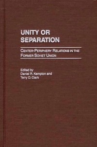 Enlarge image Cover: Unity or Separation - Praeger Publishers Inc