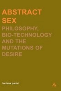 Enlarge image Cover: Abstract Sex - Continuum International Publishing Group Ltd.