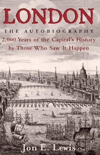 Enlarge image Cover: London: the Autobiography - Robinson Publishing