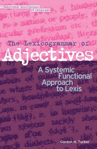 Abbildung von: The Lexicogrammar of Adjectives - Continuum International Publishing Group Ltd.