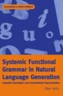 Cover: Systemic Functional Grammar & Natural Language Generation - Continuum International Publishing Group Ltd.