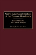 Cover: Native American Speakers of the Eastern Woodlands - Praeger Publishers Inc