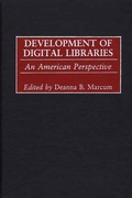 Cover: Development of Digital Libraries - Praeger Publishers Inc