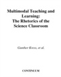 Cover: Multimodal Teaching and Learning - Continuum International Publishing Group Ltd.
