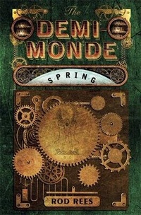 Enlarge image Cover: The Demi-Monde: Spring - Jo Fletcher Books