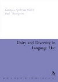 Enlarge image Cover: Unity and Diversity in Language Use - Continuum International Publishing Group Ltd.