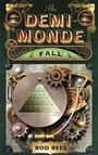 Cover: The Demi-Monde: Fall - Jo Fletcher Books