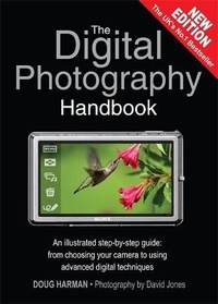 Abbildung von: The Digital Photography Handbook - Quercus Publishing