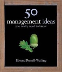 Enlarge image Cover: 50 Management Ideas You Really Need to Know - Quercus Publishing