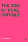 Cover: Idea of Pure Critique - Continuum International Publishing Group Ltd.