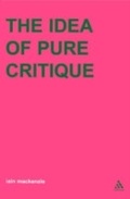 Cover: Idea of Pure Critique - Continuum International Publishing Group Ltd.
