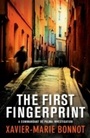 Cover: The First Fingerprint - MacLehose Press