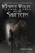 Cover: Amber Wolfe and the Shifters - Vanguard Press