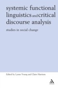 Cover: Systemic Functional Linguistics and Critical Discourse Analysis - Continuum International Publishing Group Ltd.