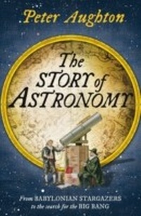 Abbildung von: The Story of Astronomy - Quercus Publishing