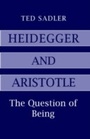 Cover: Heidegger and Aristotle - The Athlone Press