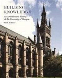 Enlarge image Cover: Building Knowledge - Historic Environment Scotland