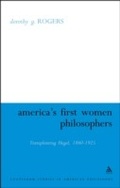 Cover: America's First Women Philosophers - Continuum International Publishing Group Ltd.