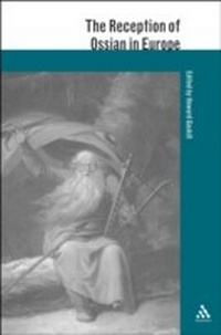 Enlarge image Cover: The Reception of Ossian in Europe - Continuum International Publishing Group Ltd.