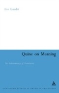 Cover: Quine on Meaning - Continuum International Publishing Group Ltd.
