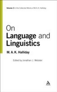 Enlarge image Cover: On Language and Linguistics - Continuum International Publishing Group Ltd.