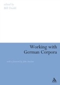 Cover: Working with German Corpora - Continuum International Publishing Group Ltd.