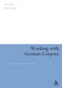 Abbildung von: Working with German Corpora - Continuum International Publishing Group Ltd.