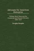 Cover: Advocate for American Enterprise - Praeger Publishers Inc