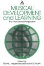 Cover: Musical Development and Learning - Continuum International Publishing Group Ltd.
