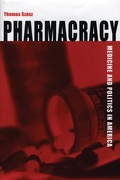 Cover: Pharmacracy - Praeger Publishers Inc