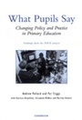 Cover: What Pupils Say - Continuum International Publishing Group Ltd.