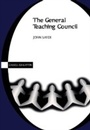 Cover: General Teaching Council - Continuum International Publishing Group Ltd.