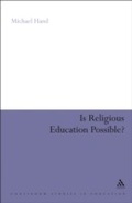 Cover: Is Religious Education Possible? - Continuum International Publishing Group Ltd.