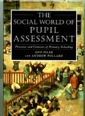 Cover: Social World of Pupil Assessment - Continuum International Publishing Group Ltd.