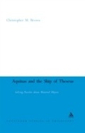 Cover: Aquinas and the Ship of Theseus - Continuum International Publishing Group Ltd.