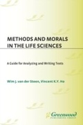 Cover: Methods and Morals in the Life Sciences - Praeger Publishers Inc