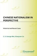 Cover: Chinese Nationalism in Perspective - Praeger Publishers Inc