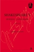 Cover: Shakespeare's Sexual Language - Continuum International Publishing Group Ltd.