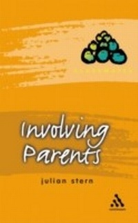 Enlarge image Cover: Involving Parents - Continuum International Publishing Group Ltd.