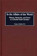 Cover: In the Affairs of the World - Praeger Publishers Inc