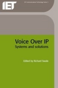 Enlarge image Cover: Voice Over IP (Internet Protocol) - Institution of Engineering and Technology