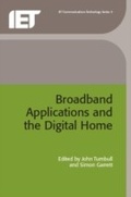 Cover: Broadband Applications and the Digital Home - Institution of Engineering and Technology