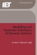 Cover: Modelling and Parameter Estimation of Dynamic Systems - Institution of Engineering and Technology
