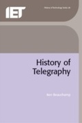 Cover: History of Telegraphy - Institution of Engineering and Technology