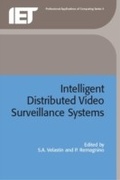 Cover: Intelligent Distributed Video Surveillance Systems - Institution of Engineering and Technology
