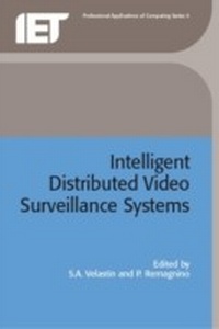 Enlarge image Cover: Intelligent Distributed Video Surveillance Systems - Institution of Engineering and Technology