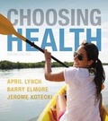 Cover: Choosing Health with MasteringHealth Access Card Package - Pearson