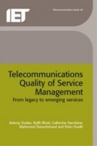 Enlarge image Cover: Telecommunications Quality of Service Management - Institution of Engineering and Technology
