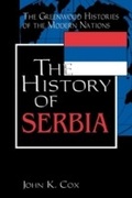 Cover: The History of Serbia - Greenwood Press